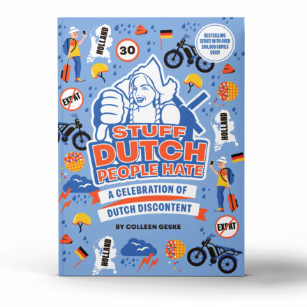 Stuff Dutch People Hate
